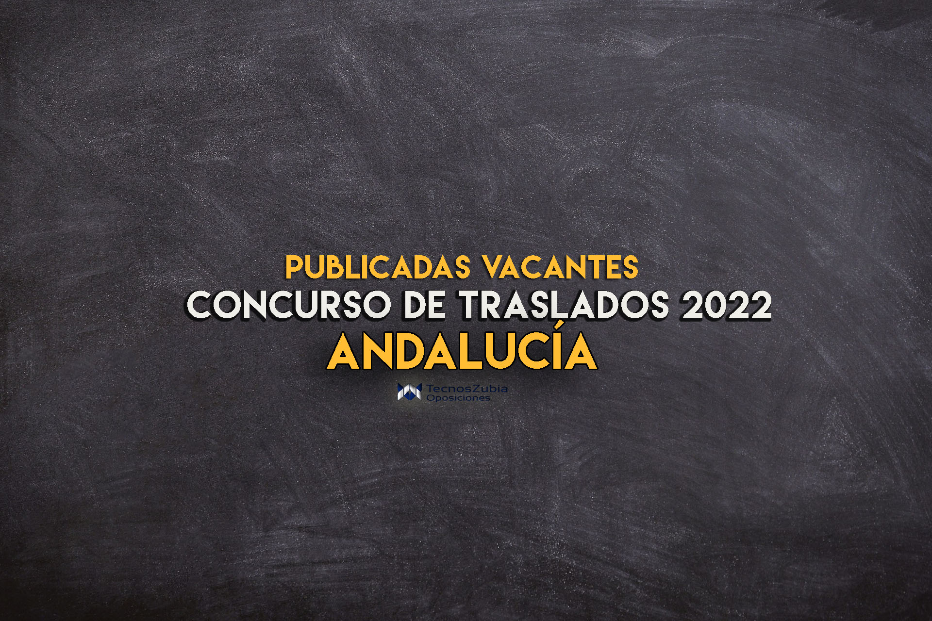 Andalucía Publicadas vacantes docentes de Concurso de Traslados 2022