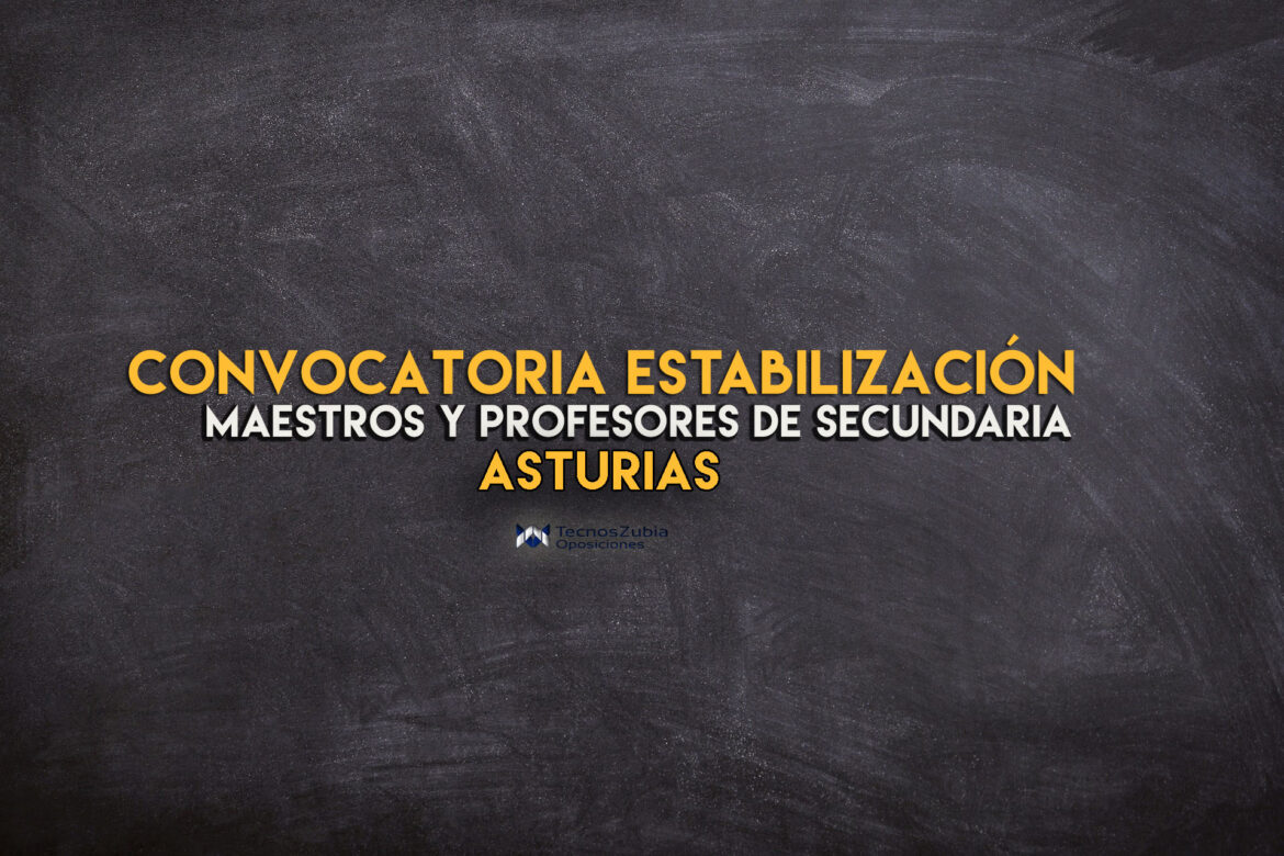 Asturias: Convocatoria De Oposiciones 2023 Y 2024 De Estabilización ...