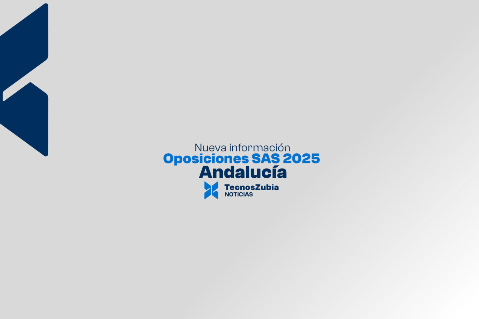 Oposiciones SAS 2025 nueva información de los sindicatos TecnosZubia